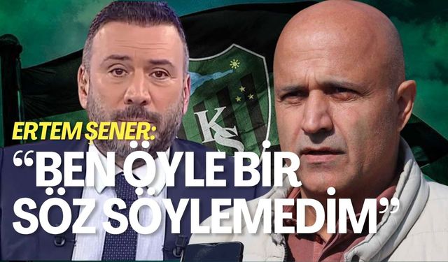 Ertem Şener’den Kocaelispor Başkanı’na Yönelik Küfür İddiasına Yanıt: “O Ses Benden Çıkmadı"