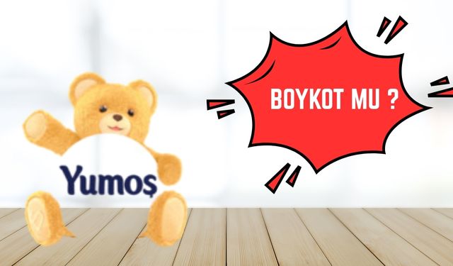 Yumoş Boykot Mu? Yumoş İsrail Malı Mı, Kimin?
