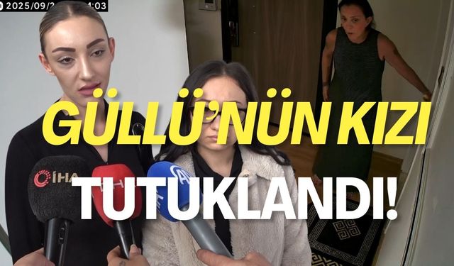 Güllü'nün Kızı Tutuklandı!