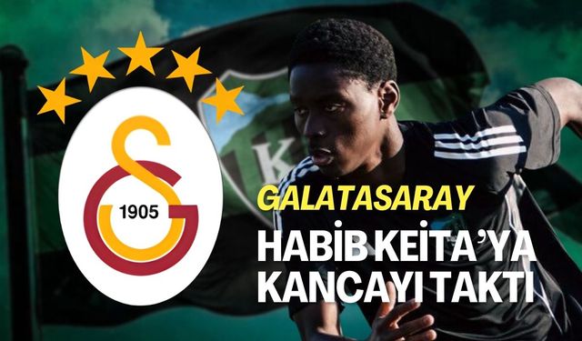 Galatasaray, Habib Keita’nın Peşinde