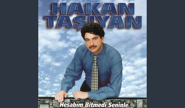 Hakan Taşıyan'dan Acı Haber