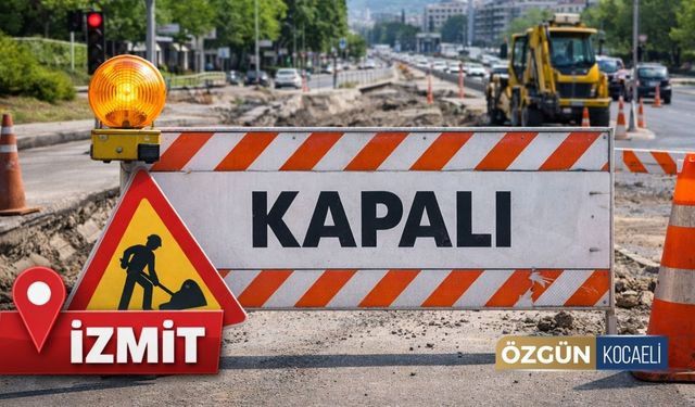 Dikkat: İzmit’te 3 Hafta Boyunca O Bulvar Kapalı Olacak!
