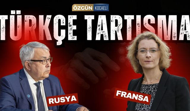 Rus ve Fransız Büyükelçilikler, Türkçe Tartıştı