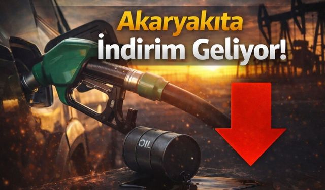 Sürücülere Müjde: Akaryakıta İndirim Geliyor!