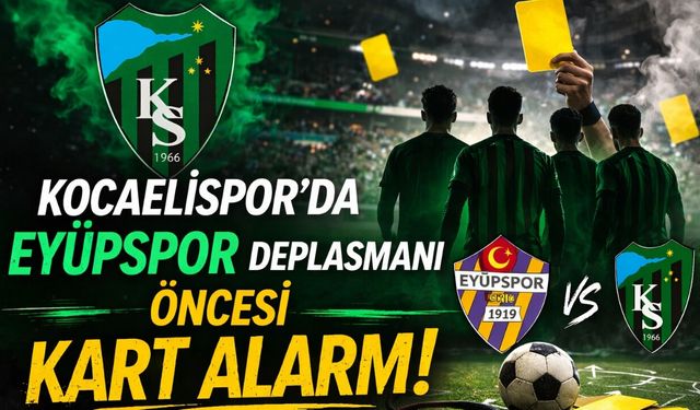 Kocaelispor’da Sarı Kart Alarmı!