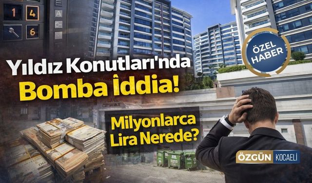 Yıldız Konutları'nda Bomba İddia! "Milyonlarca Lira Nerede?"