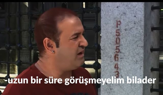 O Yine Geldi! Hiç Kendini Özletmiyor...