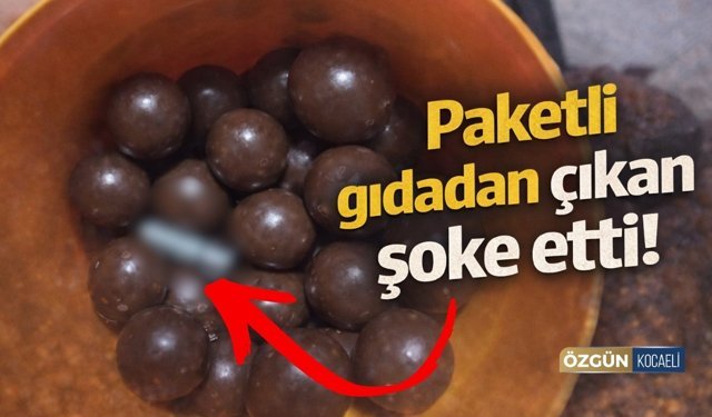 Kocaeli'de Paketli Gıdadan Çıkan Şey Şoke Etti!