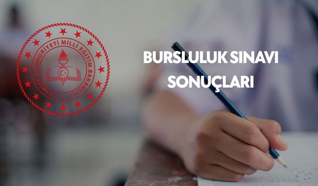 Bursluluk Sınavı Sonuçları 2026 : İOKBS MEB Sonuç Sorgulama