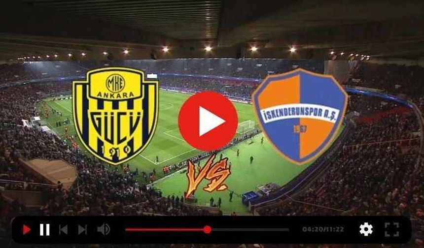 Ankaragücü İskenderunspor Canlı İzle!