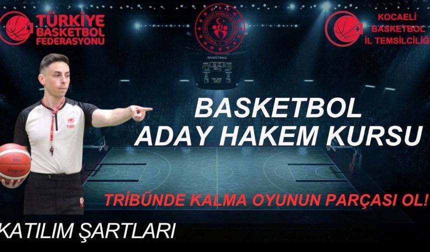 BASKETBOL ADAY HAKEM KURSU BAŞLIYOR