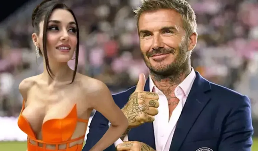 Hande Erçel, David Beckham'la Oynayacak