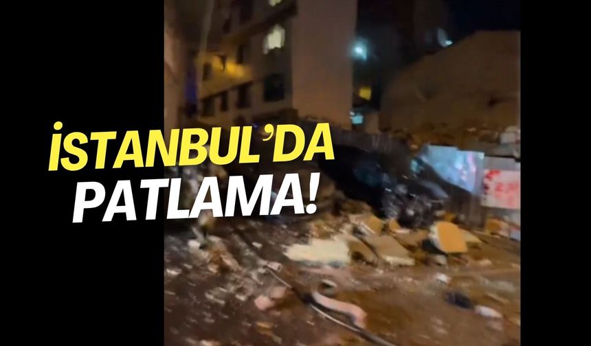 İstanbul'da Patlama!