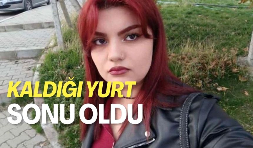 Öğrenci yurdunda hayatını kaybetti