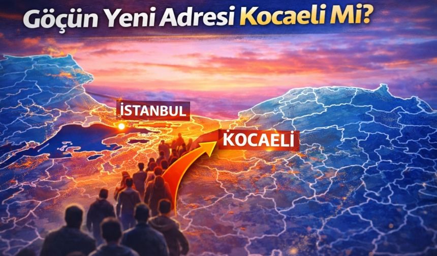 Göçün Yeni Adresi Kocaeli Mi?