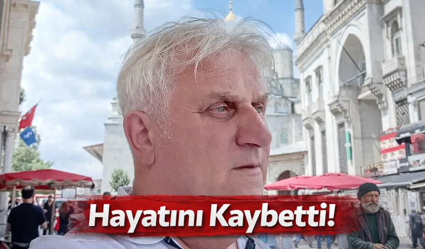Kalp Pili Değişirken Hayatını Kaybetti
