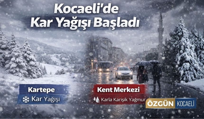 Kocaeli’de Kar Yağışı Başladı