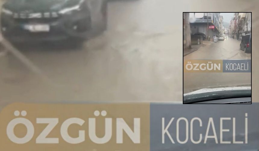 İzmit’te sağanak vurdu, Kuruçeşme’de sokaklar göle döndü