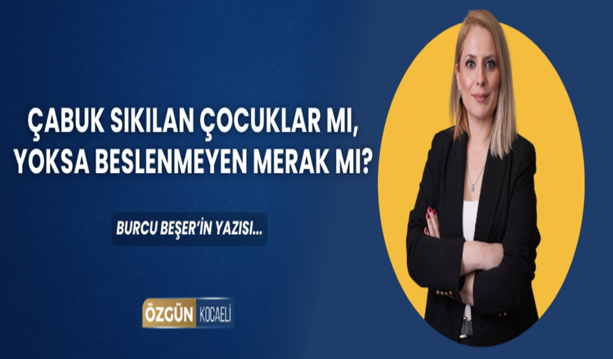 ÇABUK SIKILAN ÇOCUKLAR MI, YOKSA BESLENMEYEN MERAK MI?