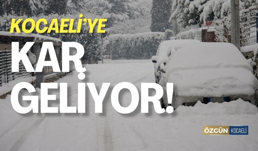 Kocaeli'ye Kar Geliyor!