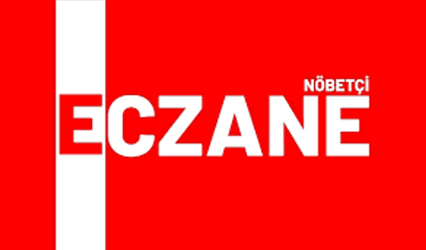 5 Mayıs Nöbetçi Eczaneler