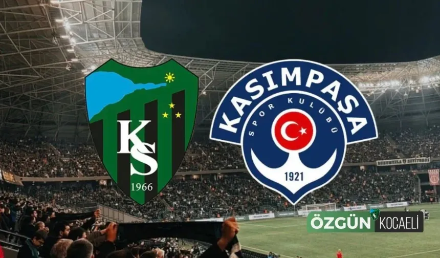 Kasımpaşa ile Kocaelispor’un ilk 11’leri belli oldu