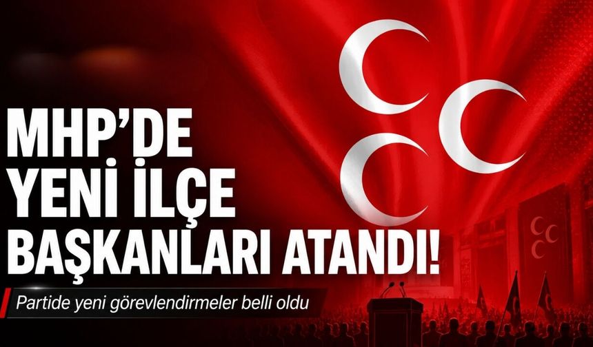MHP Kocaeli’de Yeni İlçe Başkanları Atandı