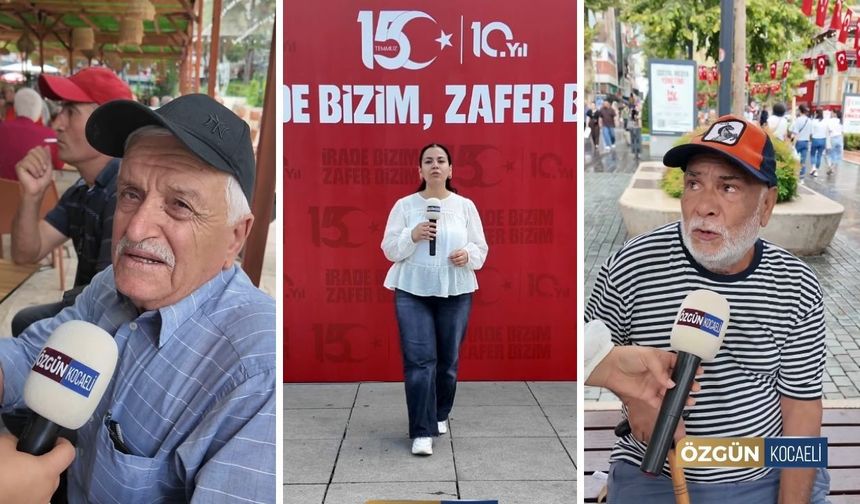 15 Temmuz'un üzerinden 10 yıl geçti: Kocaelililer o geceyi anlattı