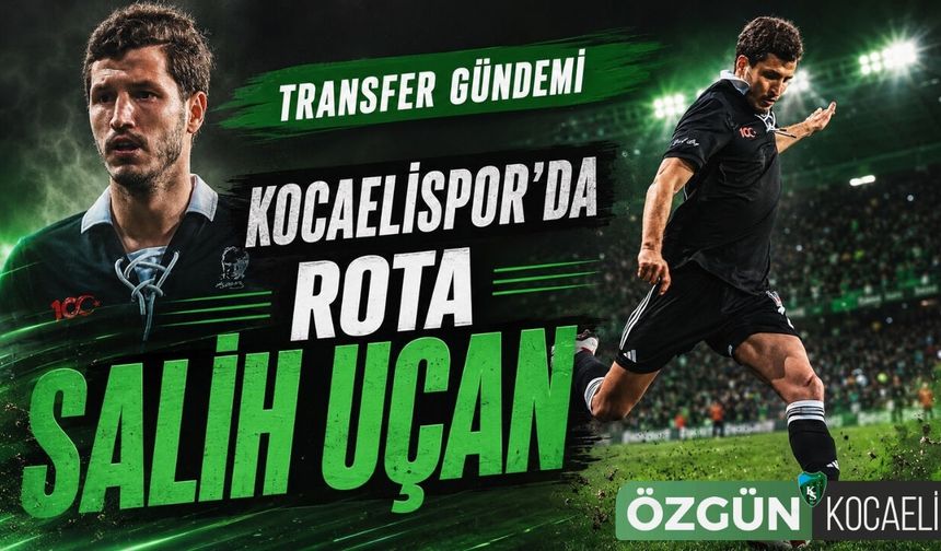Kocaelispor'da rota Salih Uçan