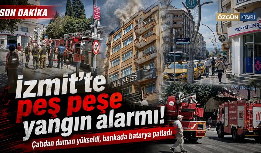 İzmit'te peş peşe yangın alarmı! Çatıdan duman yükseldi, bankada batarya patladı
