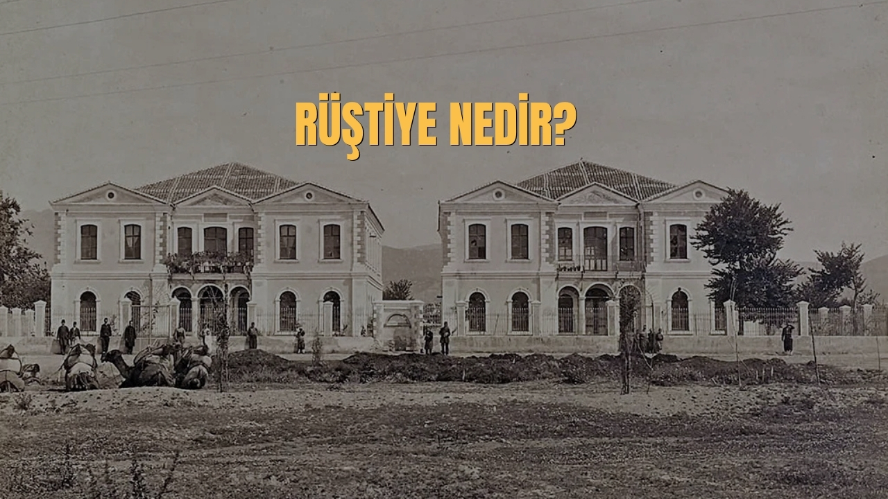 Rustiye Nedir