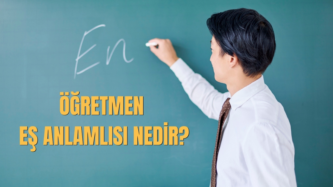 Ogretmen Es Anlamlisi Nedir