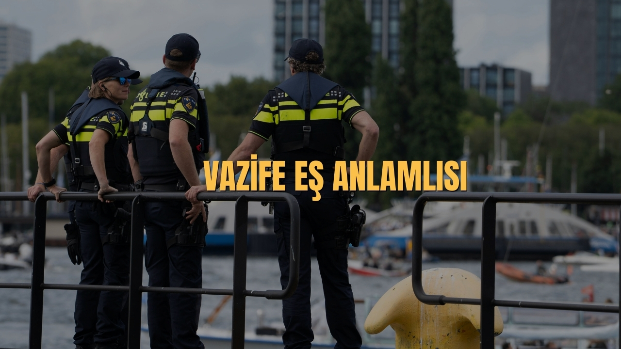 Vazife Es Anlamlisi Nedir