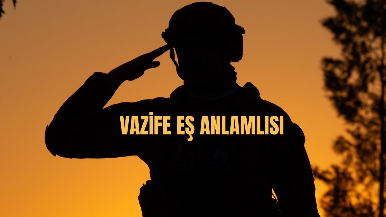 Vazife Es Anlamlisi