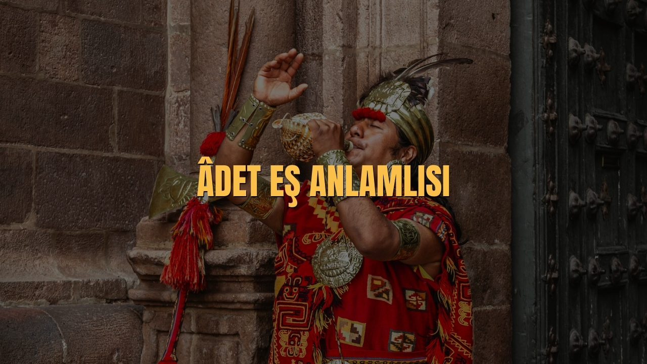 Adet Es Anlamlisi Nedir