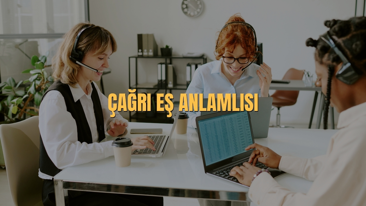 Cagri Es Anlamli