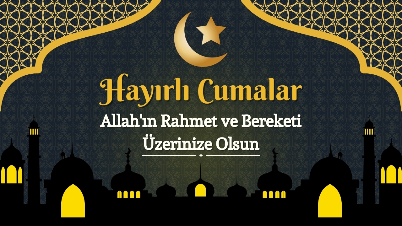 Hayirli Cumalar