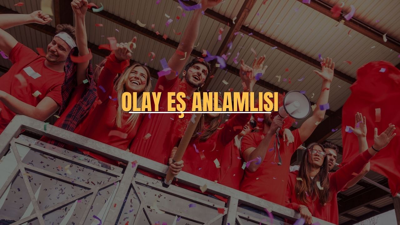 Olay Es Anlamlisi