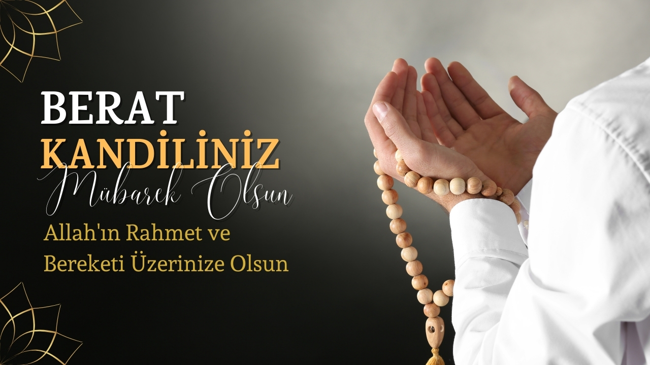 Berat Kandili Mesajlari Anlamli