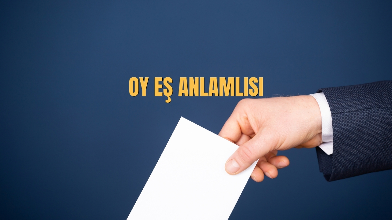 Oy Es Anlamlisi