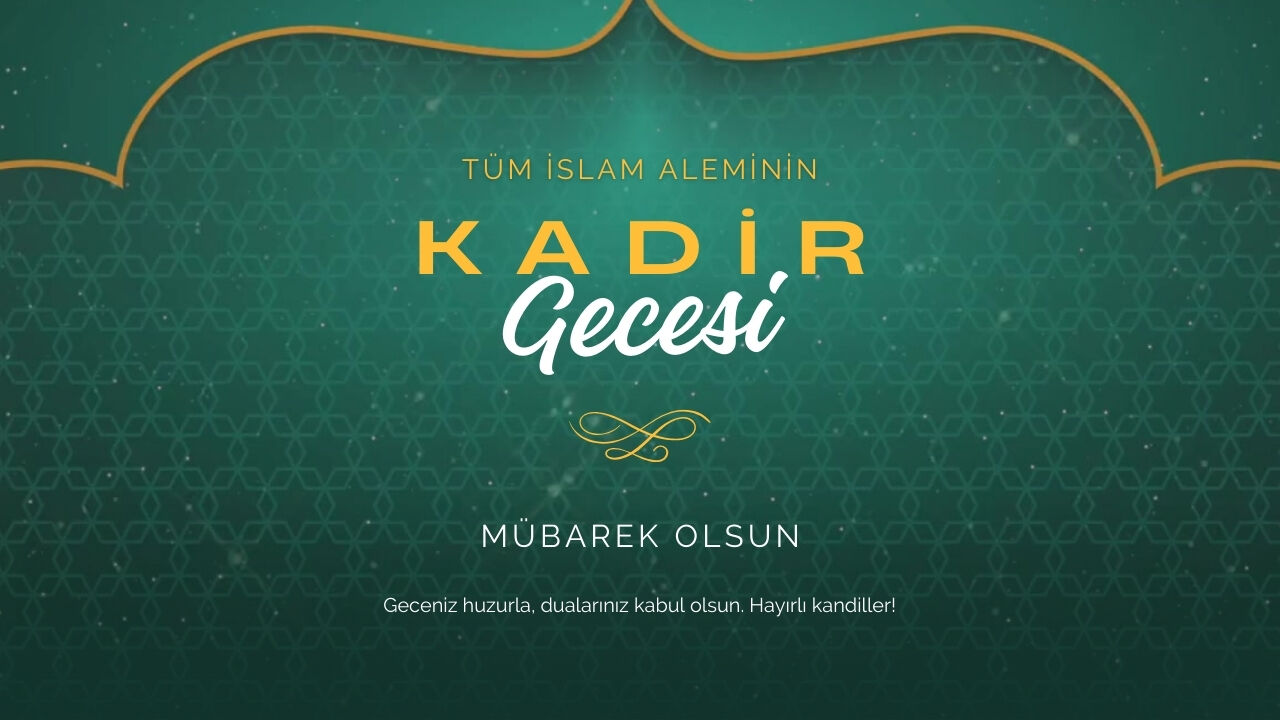 Kadir Gecesi Mesaji 2026
