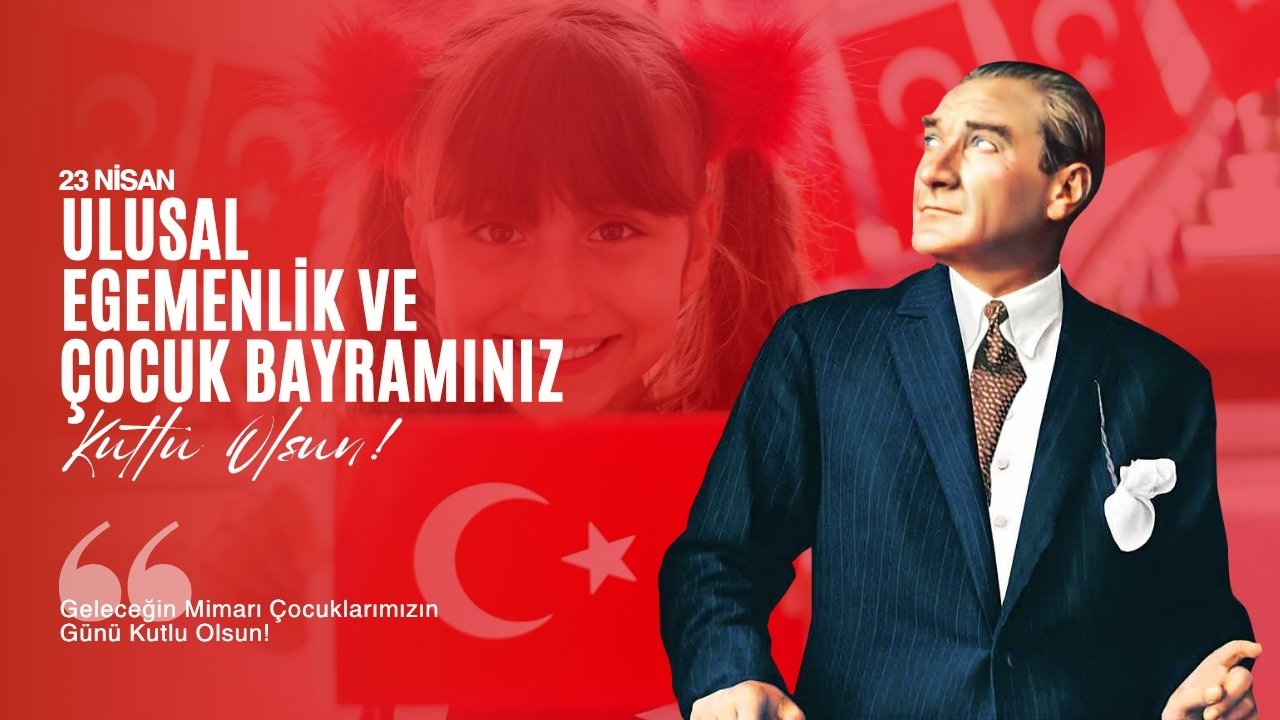 23 Nisan Kutlama Mesaji