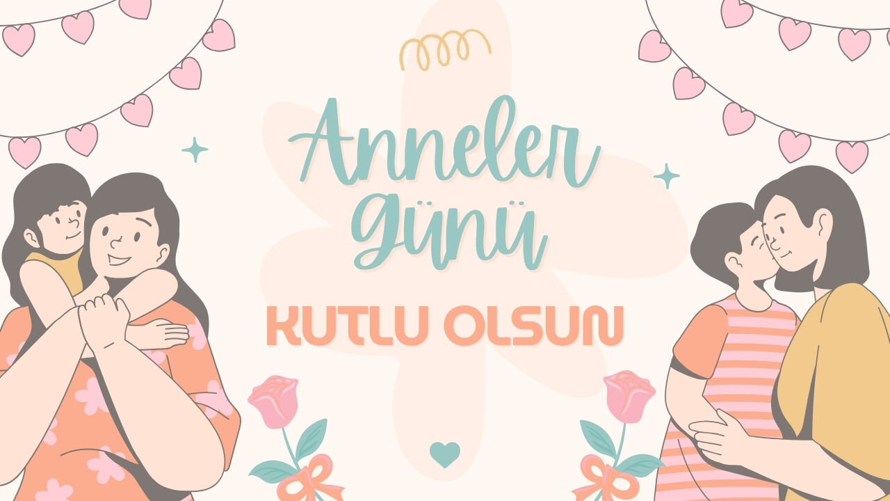 Anneler Gunu 2026