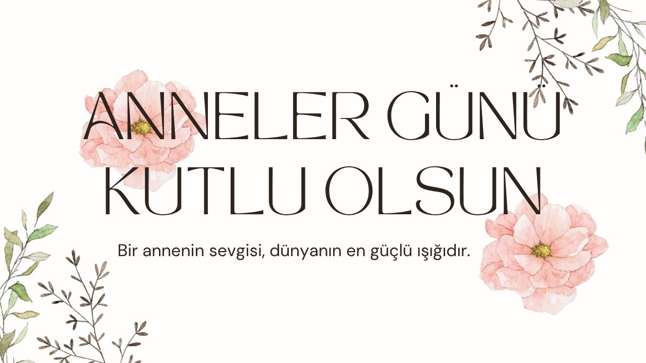 Anneler Gunu Mesajlar
