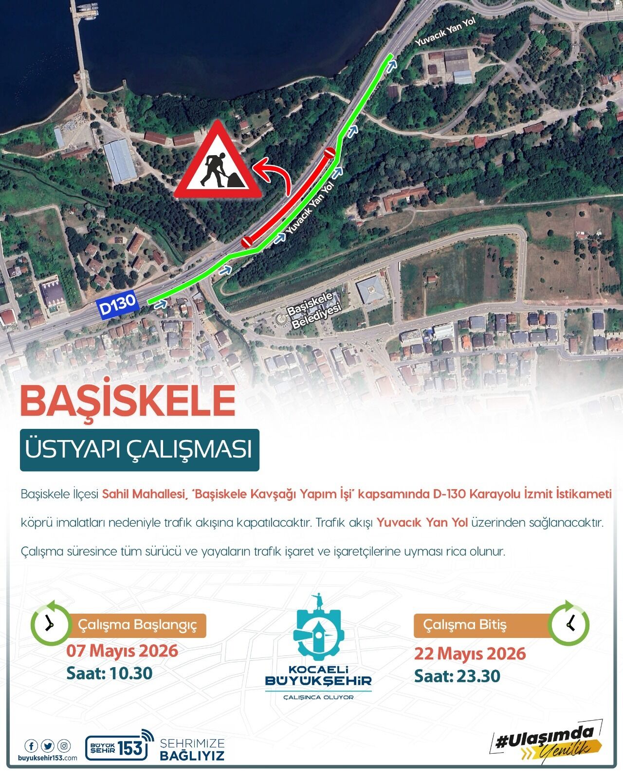 D 130 İzmit Istikameti 22 Mayıs’a Kadar Trafiğe Kapalı