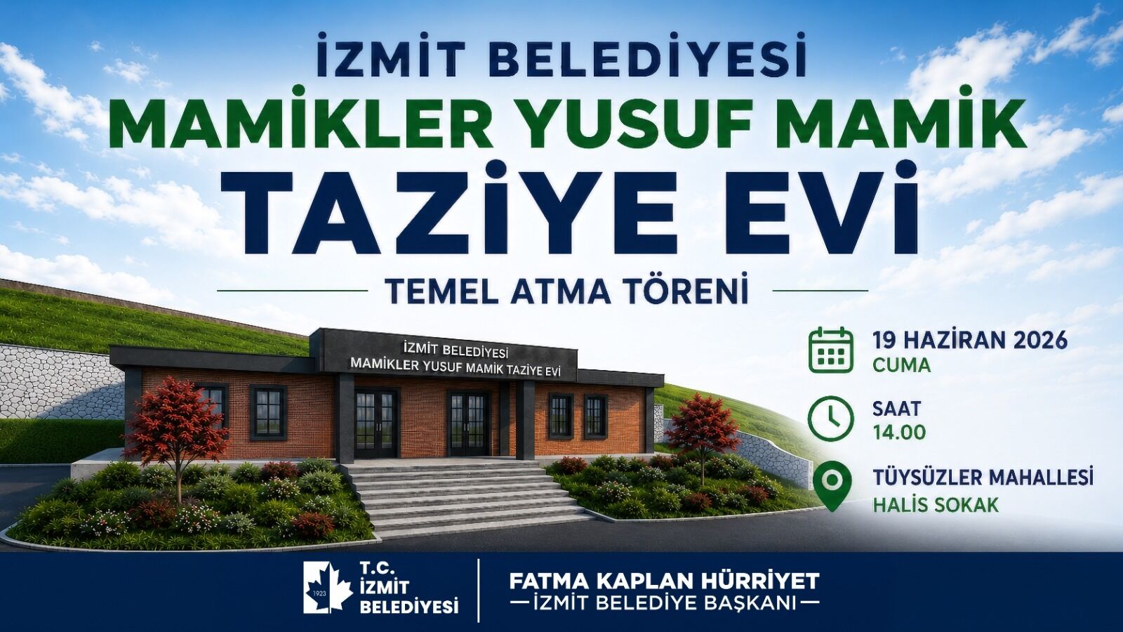 İzmit Belediyesi Mamikler Yusuf Mamik Taziye Evi’nin Temeli Tüysüzler’de Atılıyor