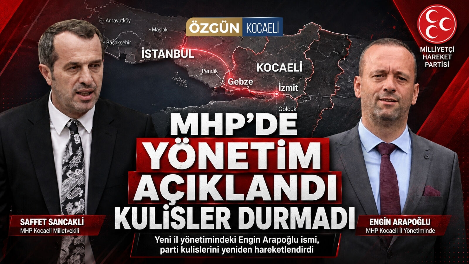 MHP'de yönetim açıklandı kulisler durmadı...O görevlendirmeyi Sancaklı mı yaptı?